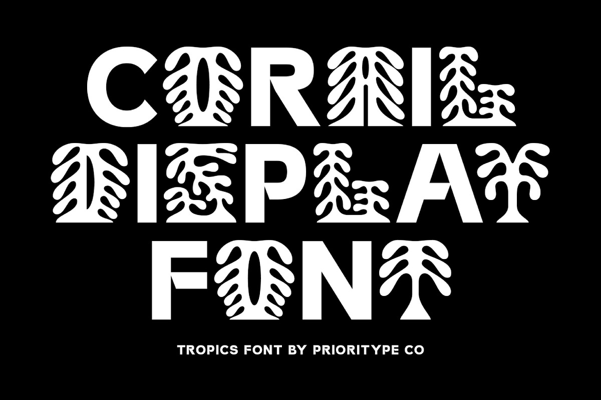 Corail Display Font - Tropics Font, a Sans Serif Font by Prioritype Co (Photo 1 of 11)