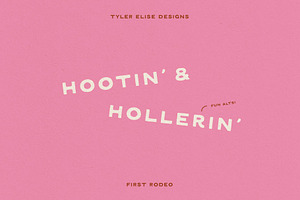 FIRST RODEO By Tyler Elise