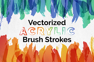 Vectorized Acrylic Brush Strokes