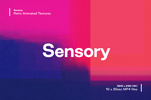 Sensory - Retro Animated Textures