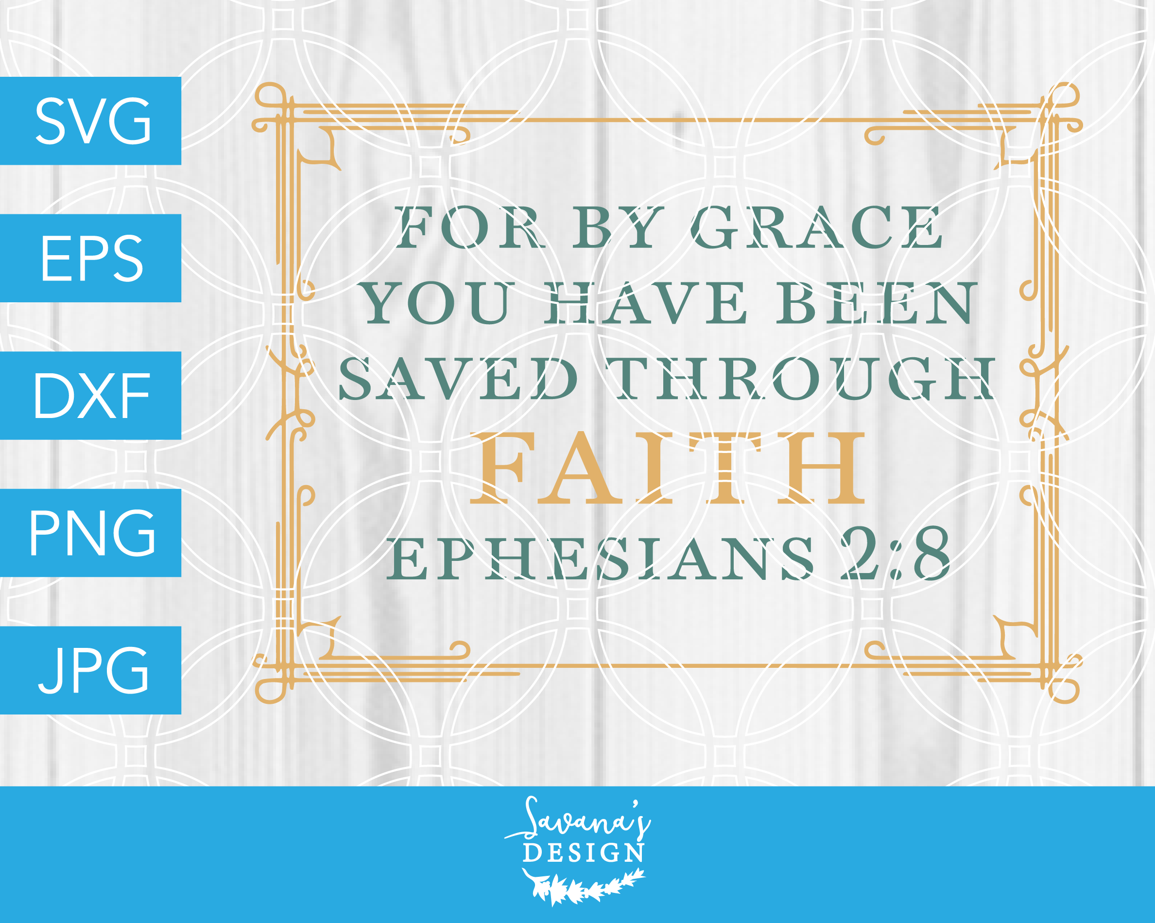 Ephesians 2 8 SVG Cut File, an Illustration by SavanasDesign