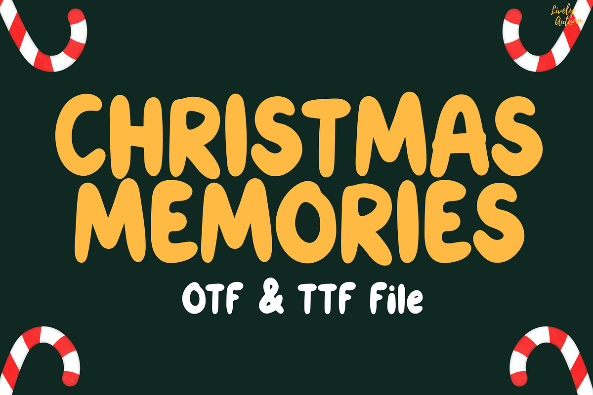 ChristmasMemories | Handwriting font, a Handwritten Font by LivelyAutumn11.11 (Photo 1 of 5)