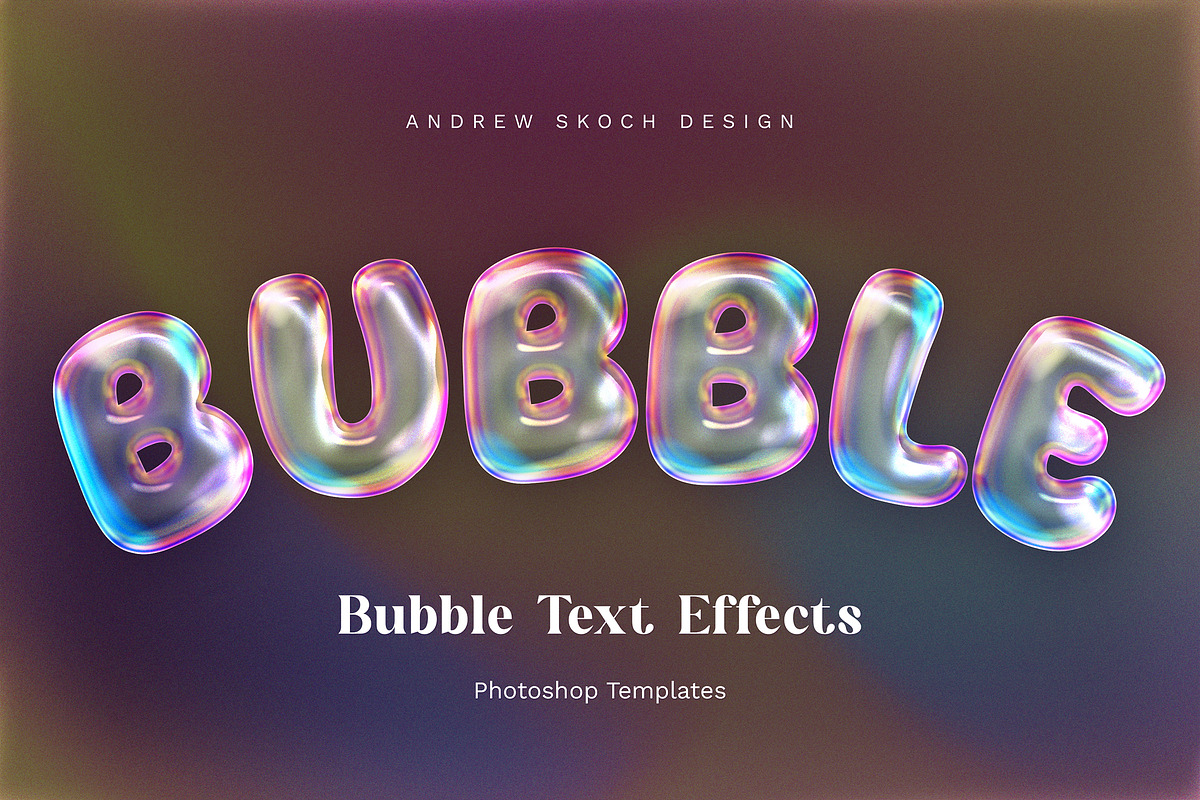 Bubble Text Effects, a Layer Style Add-On by Andrew Skoch Design