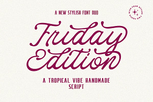 Friday Edition Duo, a Script Font by Letter Fresh