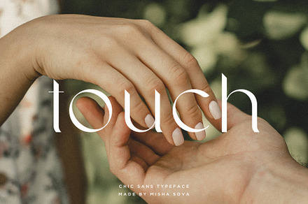 touch - chic sans serif