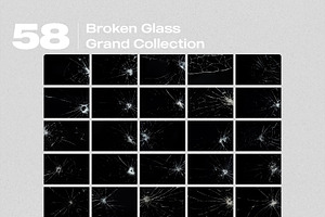 Broken Glass Grand Collection