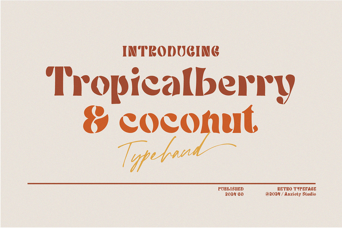 Tropicalberry - Retro Typeface, a Sans Serif Font by Anxiety Studio (Photo 1 of 8)