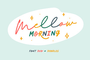 Mellow Morning Font Duo + Doodles, a Font by Sam Parrett
