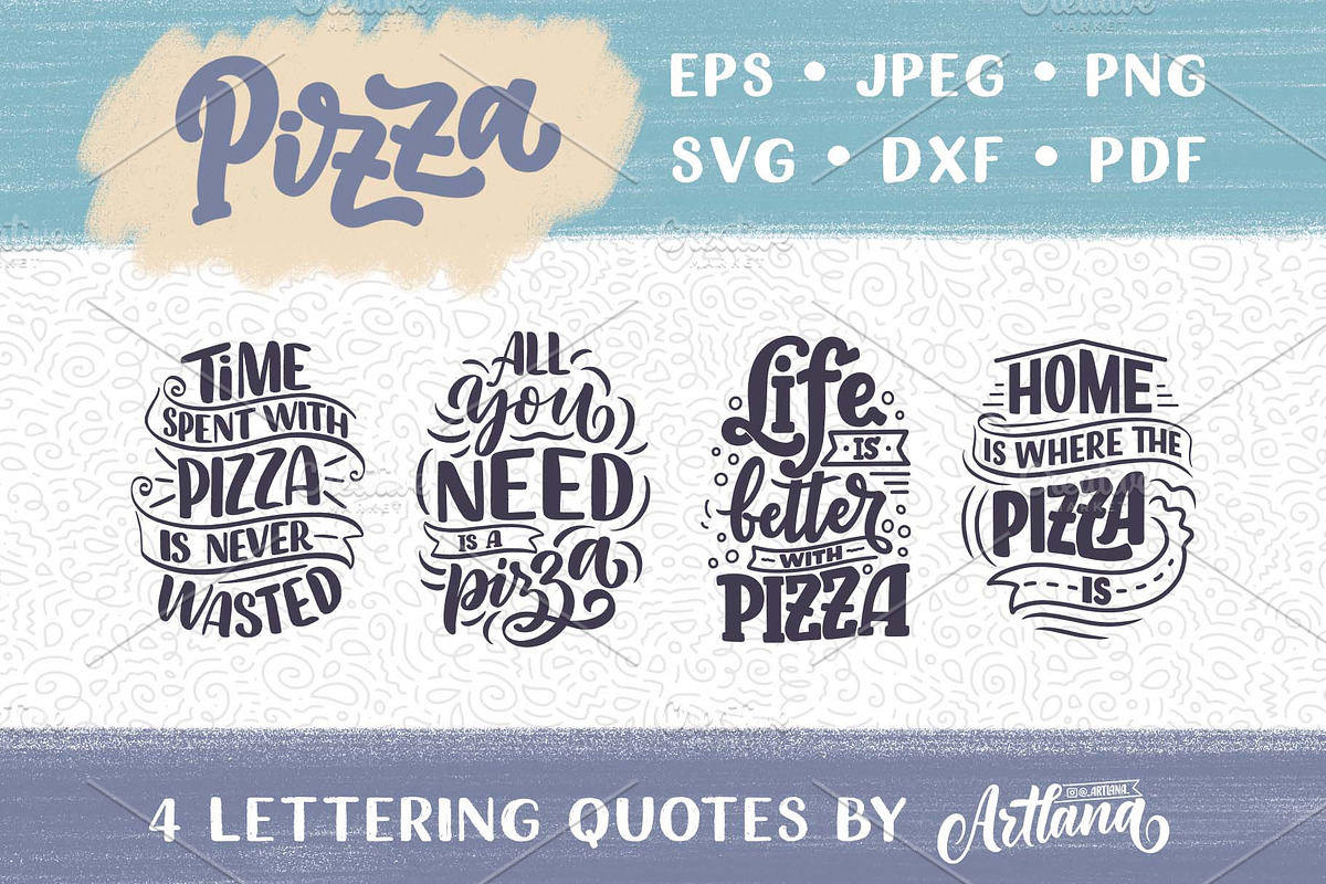 Pizza Lettering Quotes, a Decorative Illustration by Artlana (Photo 1 of 3)