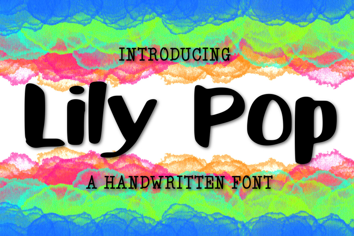 Lily Pop a Handwritten Font, a Handwritten Font by Kitaleigh (Photo 1 of 2)