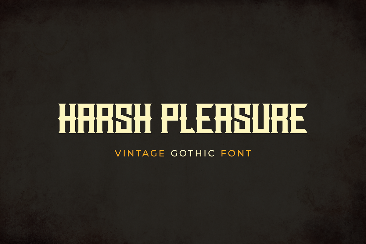 Harsh Pleasure Vintage Gothic Font, a Blackletter Font by Ebad Designs (Photo 1 of 3)