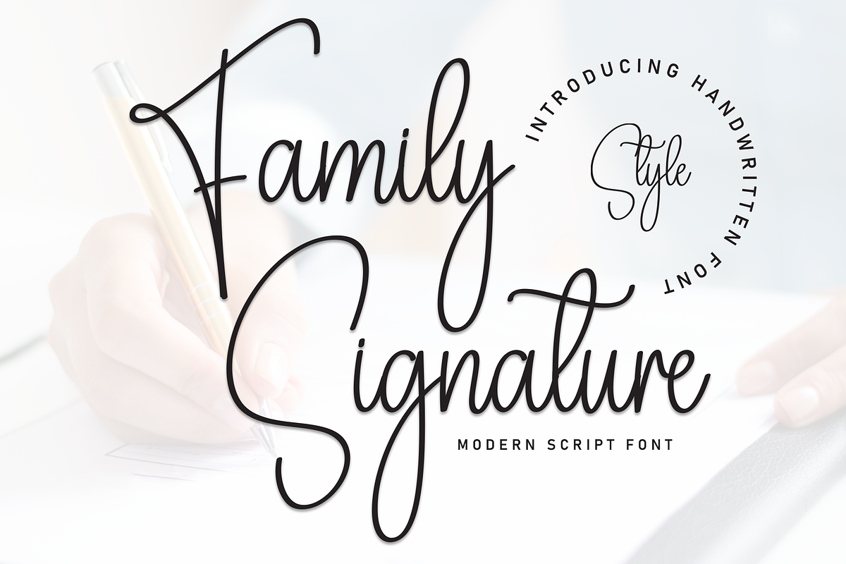 Family Signature | Script Font, a Handwritten Font by Scratchones (Photo 1 of 8)