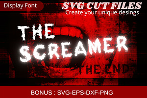The Screamer Font, SVG font