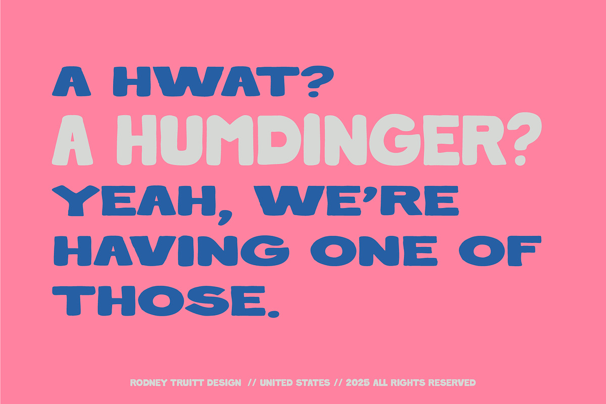 RT Humdinger, a Font by Rodney Truitt Jr (Photo 3 of 12)
