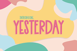 Yesterday Font