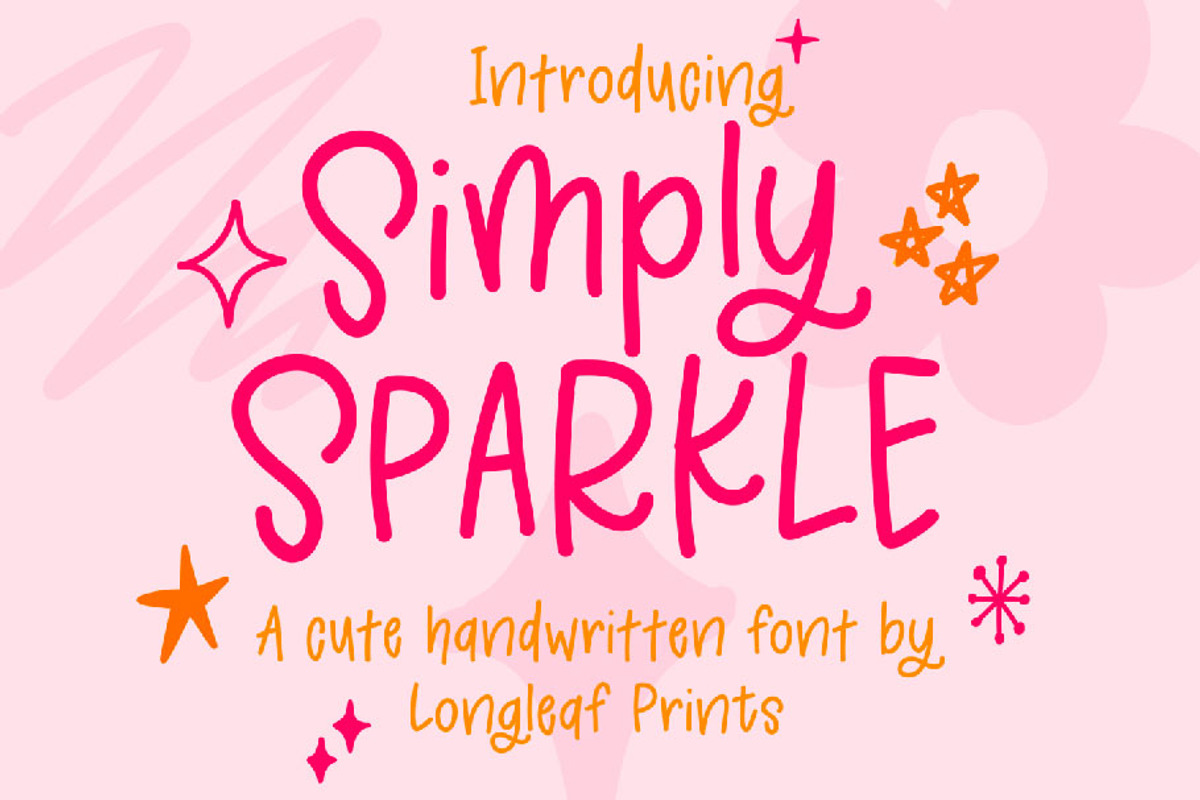 Simply Sparkle Handwritten Font, a Handwritten Font by longleafprints (Photo 1 of 9)