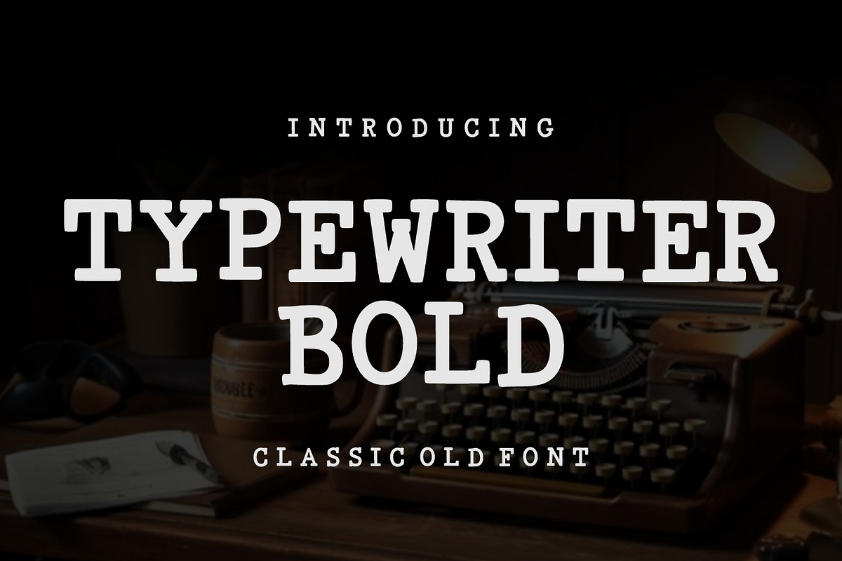 Typewriter Bold Vintage old Font, a Serif Font by Fourteen Letter (Photo 1 of 4)