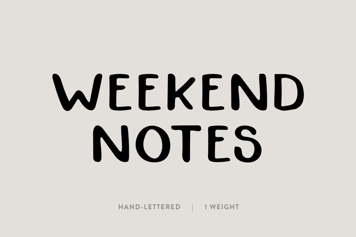 Weekend Notes: A Hand-Lettered Font