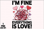 Valentine Sublimation I M Fine, an Illustration by Daily.Designs (Thumbnail 1 of 5)