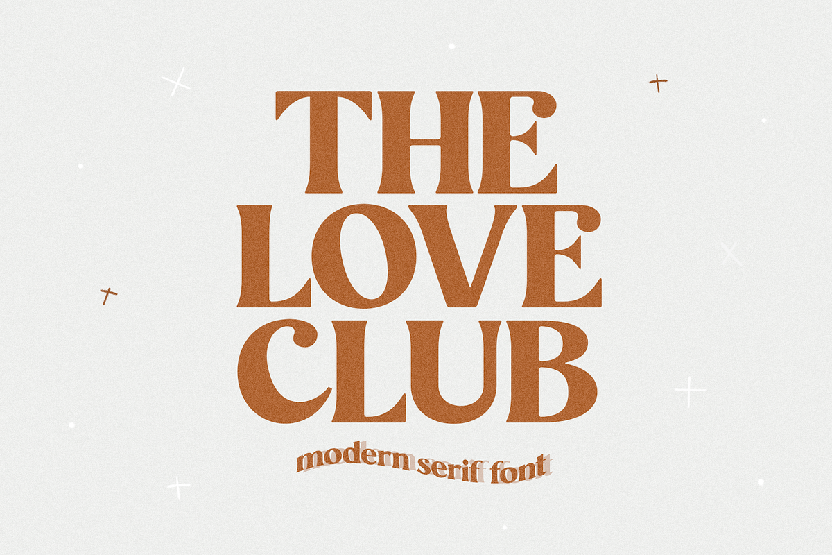 The Love Club | Modern Serif Font, a Serif Font by KA Designs (Photo 1 of 13)