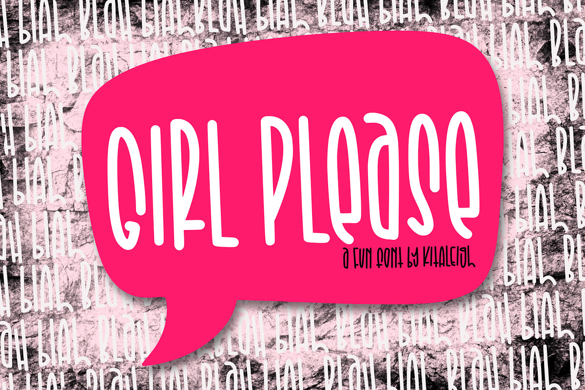 Girl Please, a Sans Serif Font by Kitaleigh (Photo 1 of 3)