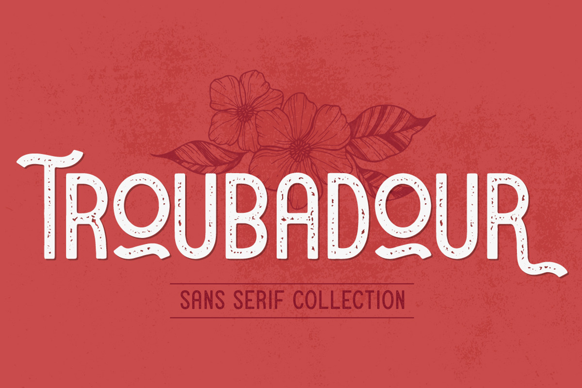 Troubadour | A Stylish Sans Serif, a Sans Serif Font by Josh O. (Photo 1 of 8)