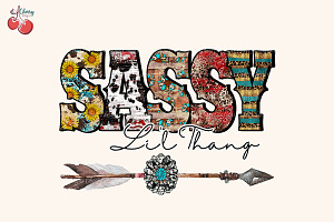 Sassy Lil Thang Western Sublimation