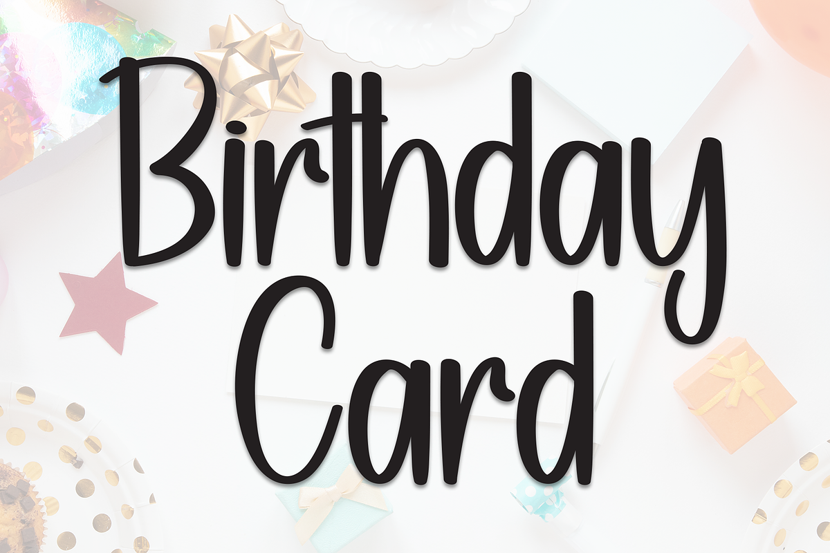 Birthday Card | Script Font, a Script Font by Scratchones (Photo 1 of 8)