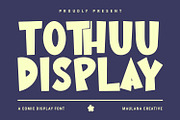 Tothuu Comic Display Font, a Sans Serif Font by Maulana Creative (Thumbnail 1 of 7)