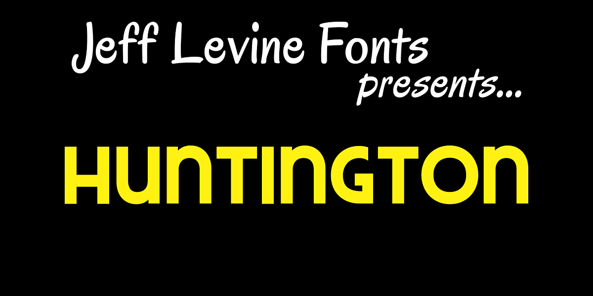 Huntington JNL, a Sans Serif Font by Jeff Levine Fonts