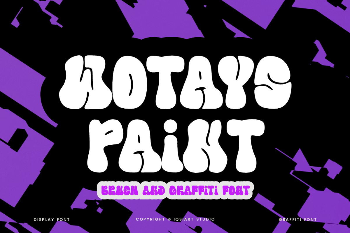 Wotays Paint - Graffiti Font, a Sans Serif Font by Iqsiart Studio (Photo 1 of 7)