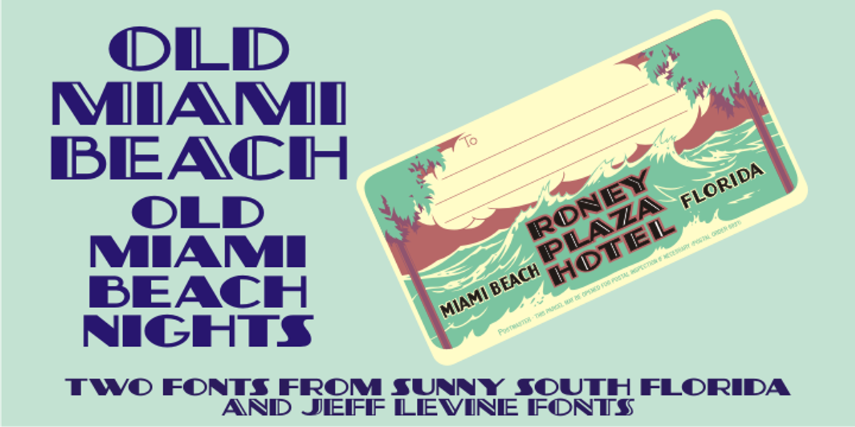 Old Miami Beach JNL, a Font by Jeff Levine Fonts