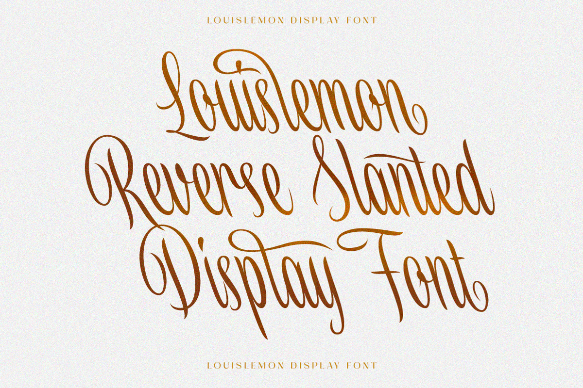 Louislemon - Reverse Slanted Display, a Script Font by Letterhend Studio (Photo 2 of 11)