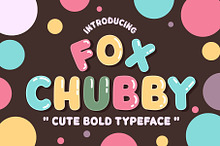 Fox Chubby : 4 Font Styles