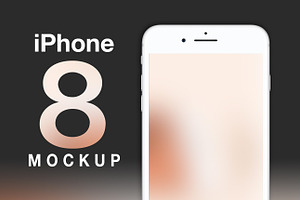 iPhone 8 Mockup
