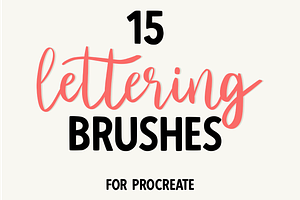 15 Lettering Brushes For Procreate