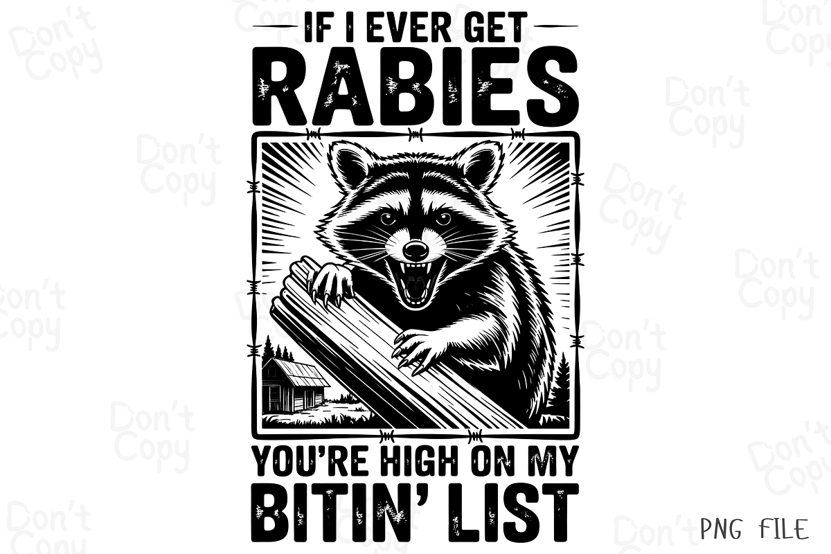 If I Ever Get Rabies PNG, a Graphic by Clipart Bloom (Photo 1 of 2)