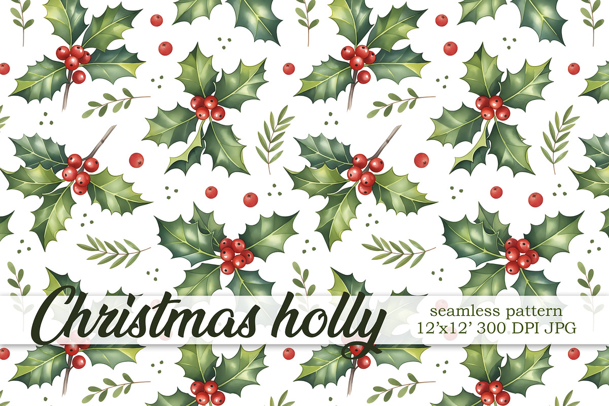 Christmas holly seamless pattern, a Pattern Graphic by Kreeya Art Shop (Photo 1 of 13)