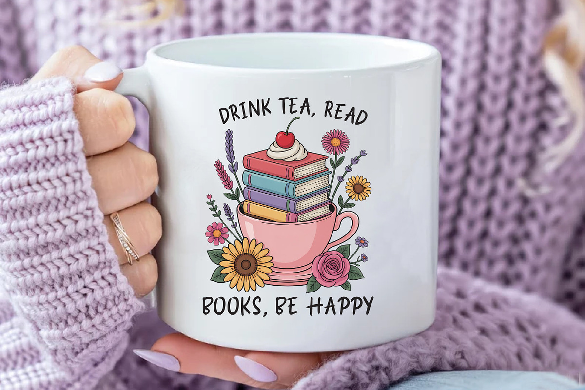 Drink Tea Read Books Be Happy Png, an Illustration by Daily.Designs (Photo 3 of 5)