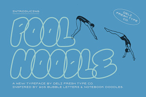 Pool Noodle: A Bubble Letter Font