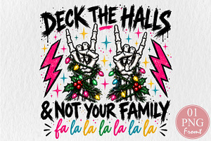 Deck The Halls Not Your Family PNG