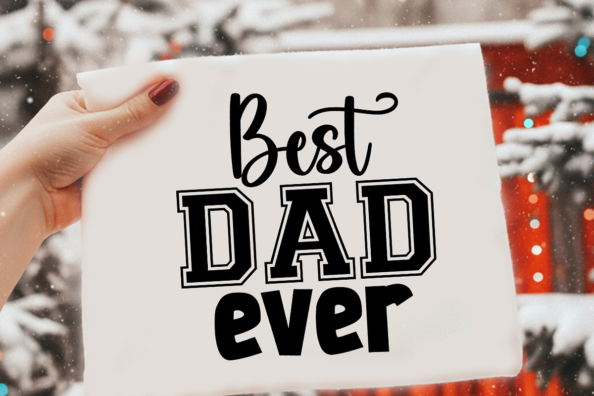Best Dad Ever T shirt Design, a Graphic by crative8112 (Photo 3 of 3)
