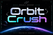 Orbit Crush - Modern Y2K Techno Font, a Handwritten Font by overlaytemplates (Thumbnail 1 of 5)