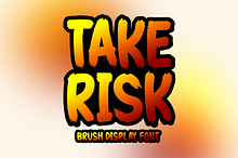 Take Risk Typeface