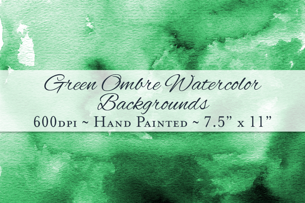 Green Ombre Watercolor Backgrounds, a Texture Graphic by M. by mprintly (Photo 1 of 6)