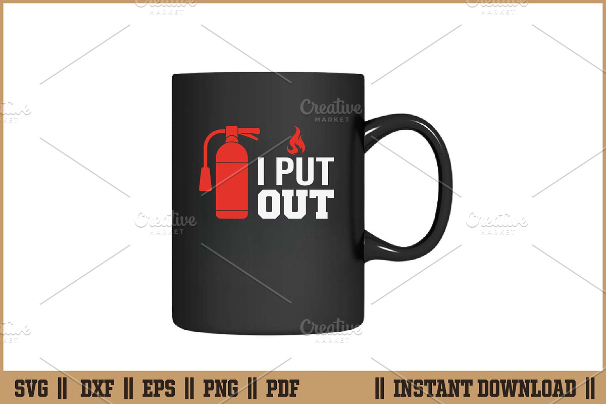 I Put Out Fireman Firefighter SVG, an Illustration by Handy Arts Studio (Photo 3 of 3)
