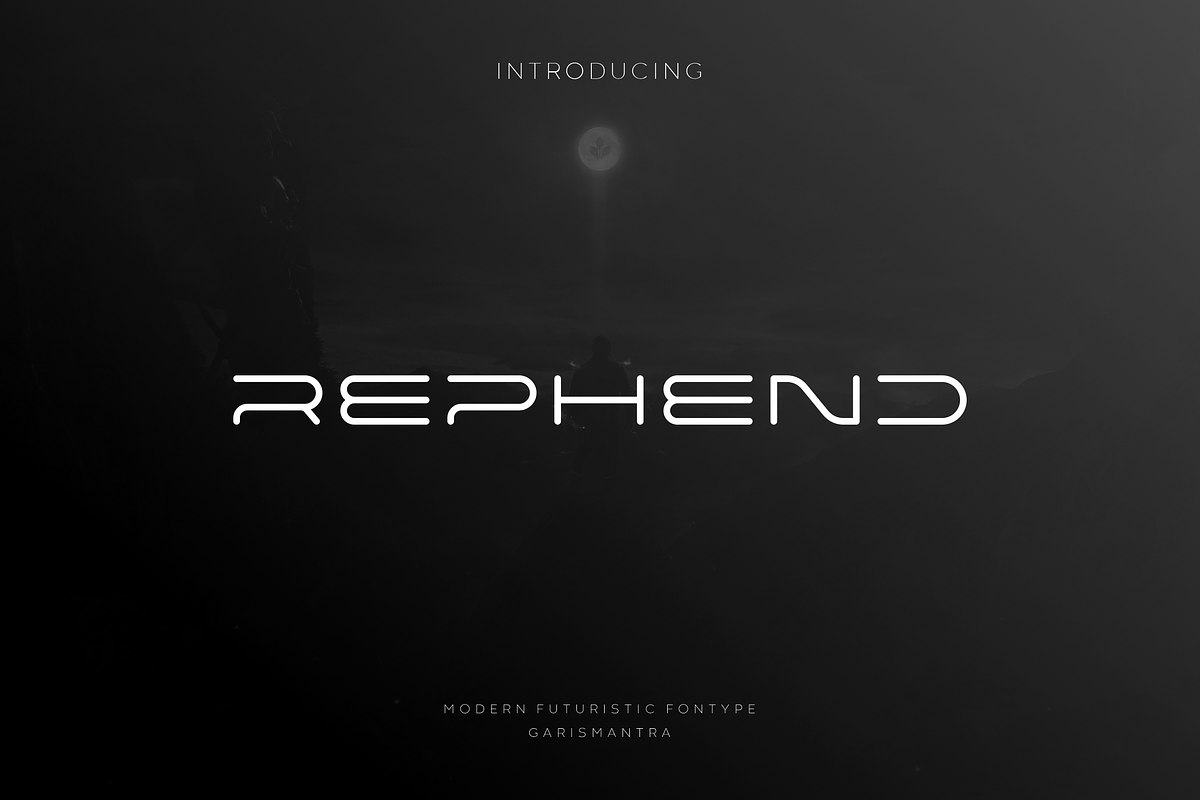 Rephend, a Font by garismantra (Photo 1 of 4)