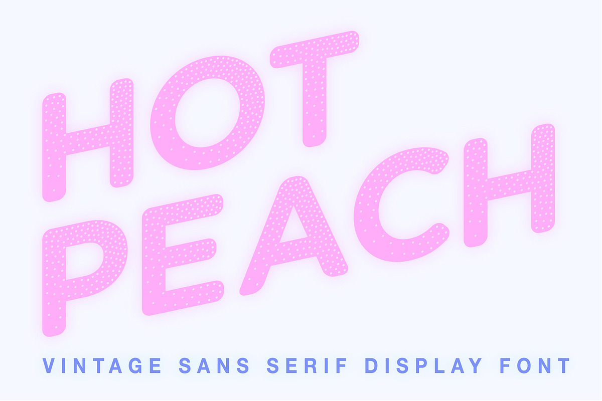 Hot Peach - Sans Serif Display Font, a Sans Serif Font by Huebert World (Photo 1 of 10)