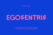 Egosentris - Experimental Sans Serif, a Sans Serif Font by Nian Keun Studio (Thumbnail 1 of 10)