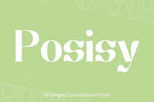 Posisy - Luxurious Serif Font